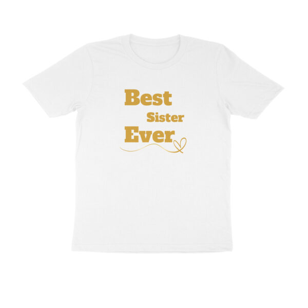 Best Sister Ever Raksha Bandhan T-shirt for Men