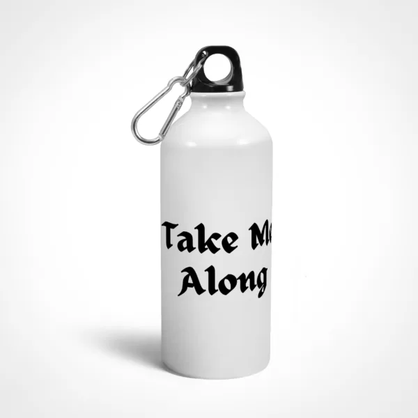Take Me Along Sipper Water Bottle