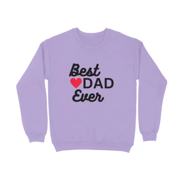 Best Dad Ever Sweatshirt - Image 7
