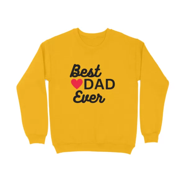Best Dad Ever Sweatshirt - Image 9
