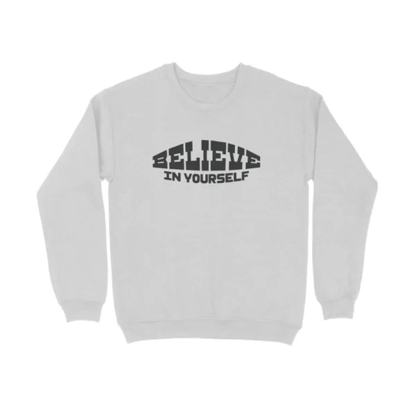 Believe In Yourself Sweatshirt for Women - Image 13