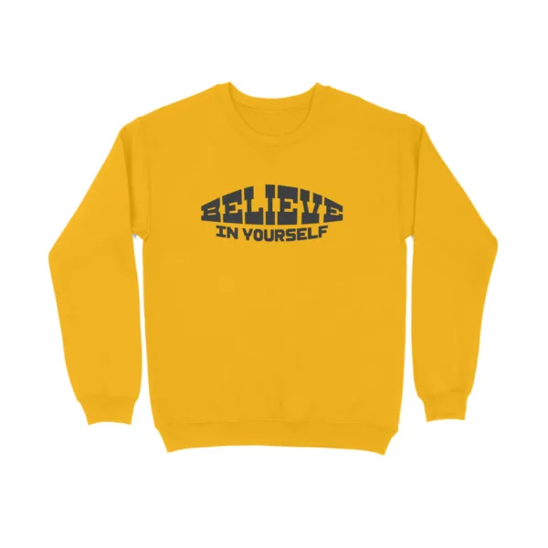 Believe In Yourself Sweatshirt for Women - Image 15