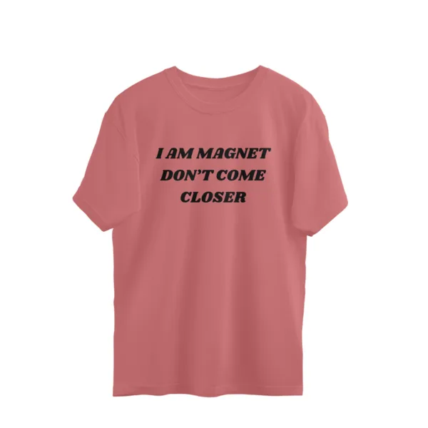 I AM MAGNET Oversized Tshirt - Image 5