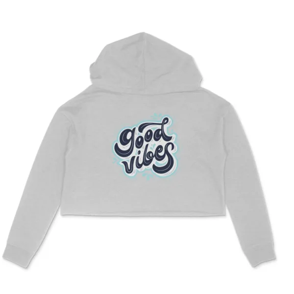 Good Vibes Crop Hoodie For Women - Image 7