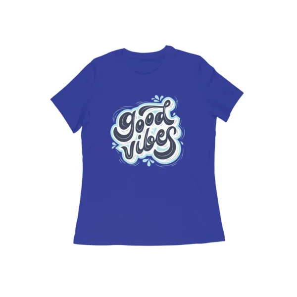 Good Vibes Tshirt for Women - Image 3