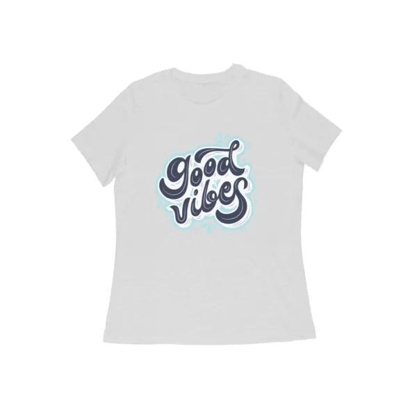 Good Vibes Tshirt for Women - Image 5