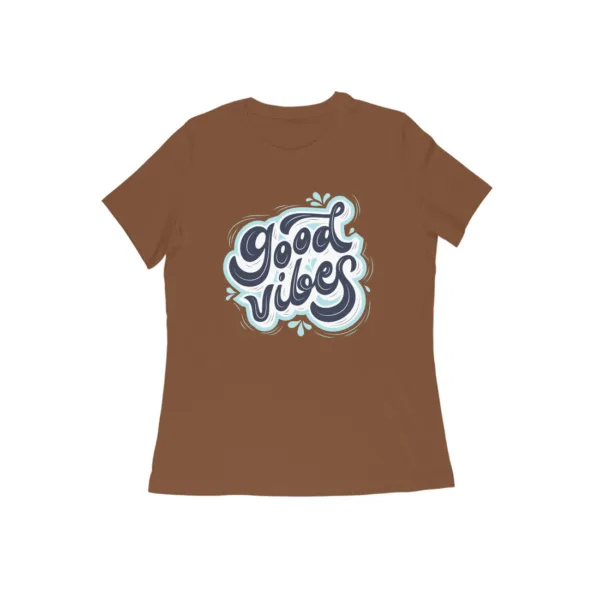 Good Vibes Tshirt for Women - Image 9