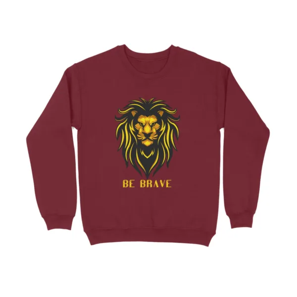 Be Brave Sweatshirt For Men - Image 11