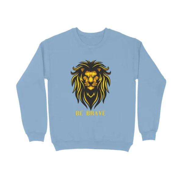 Be Brave Sweatshirt For Men - Image 19
