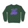 Work Hard Stay Humble Sweatshirt For Men