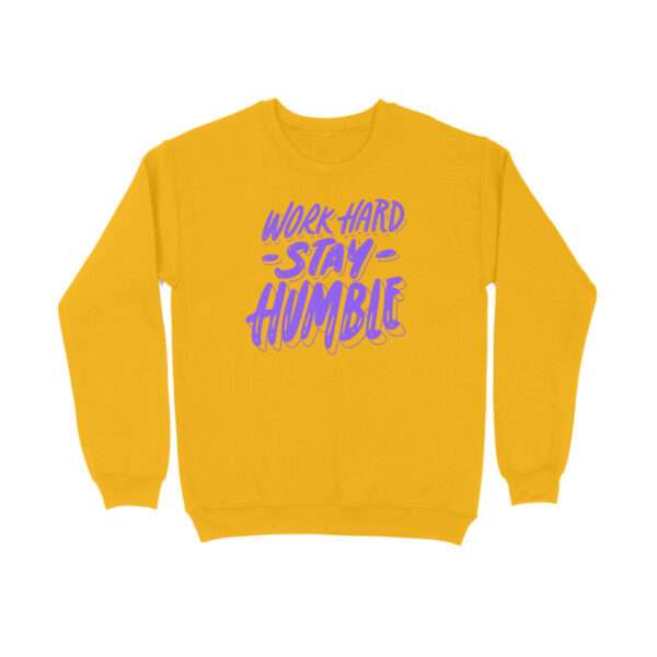 Work Hard Stay Humble Sweatshirt For Men - Image 13