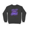 Work Hard Stay Humble Sweatshirt For Men - Image 15