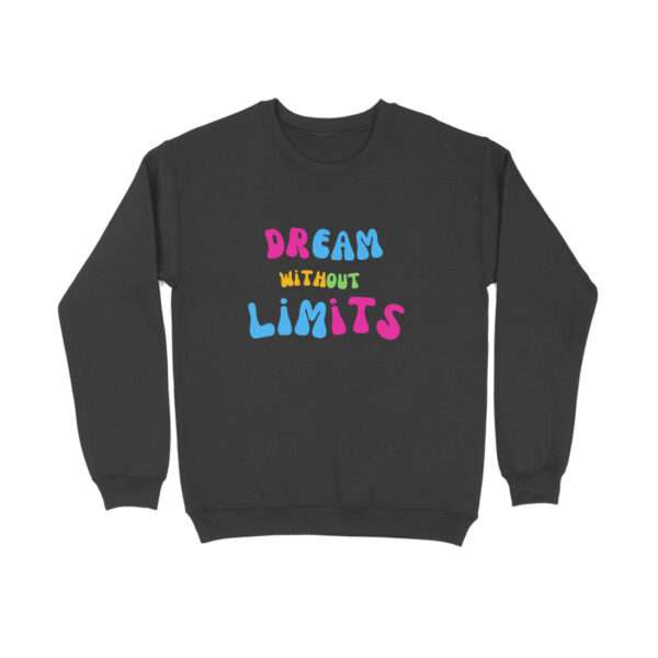 Dream Without Limits Sweatshirt For Men - Image 7