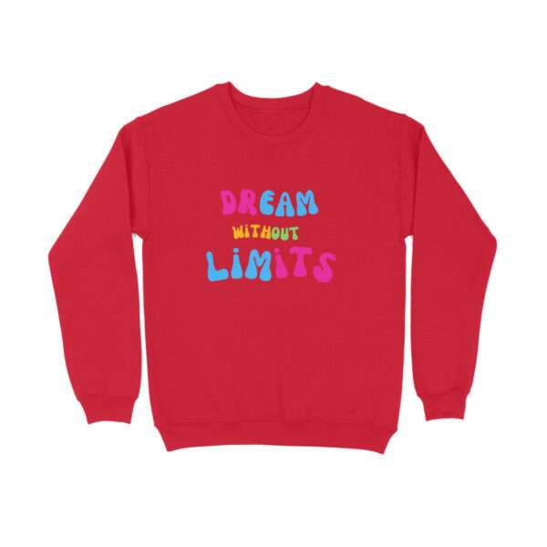 Dream Without Limits Sweatshirt For Men - Image 9