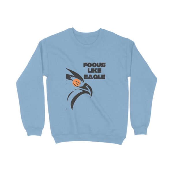 Focus Like Eagle Sweatshirt For Men - Image 11