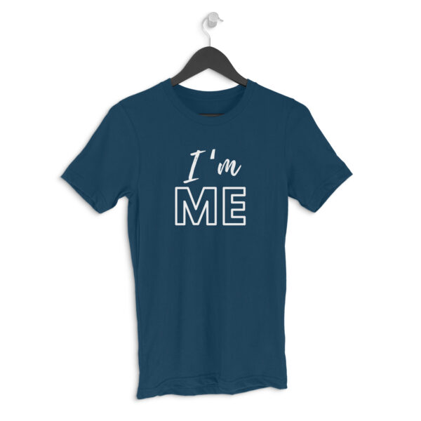 I Am Me Round Neck Tshirt For Men - Image 7