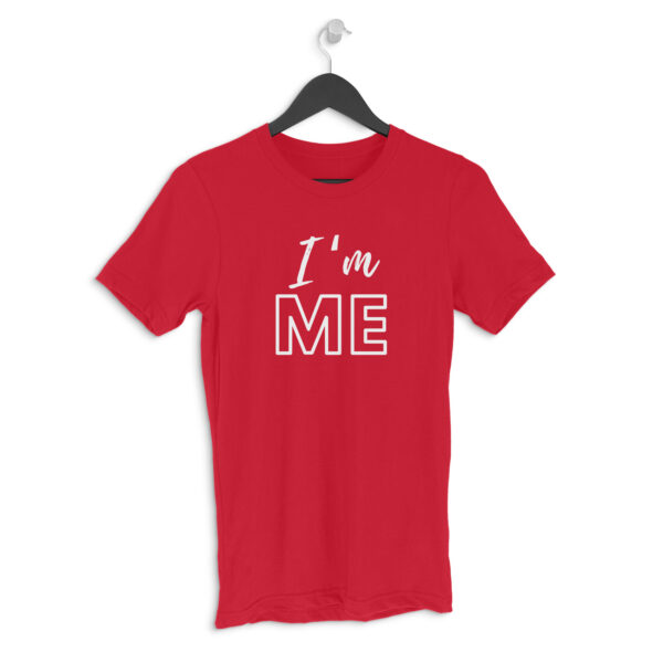 I Am Me Round Neck Tshirt For Men - Image 11