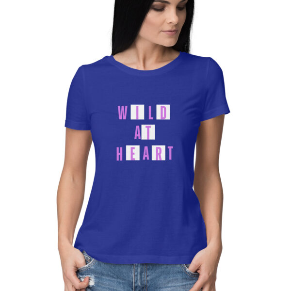Wild at heart tshirt for Women - Image 3