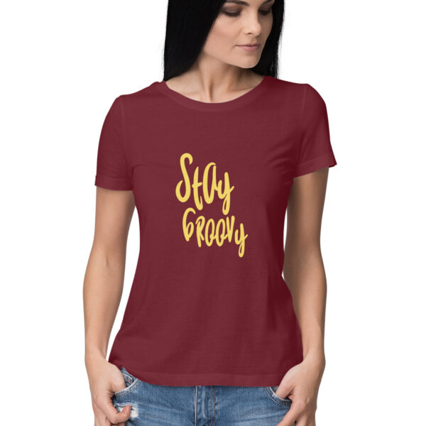 Stay Groovy Round Neck Tshirt For Women - Image 2