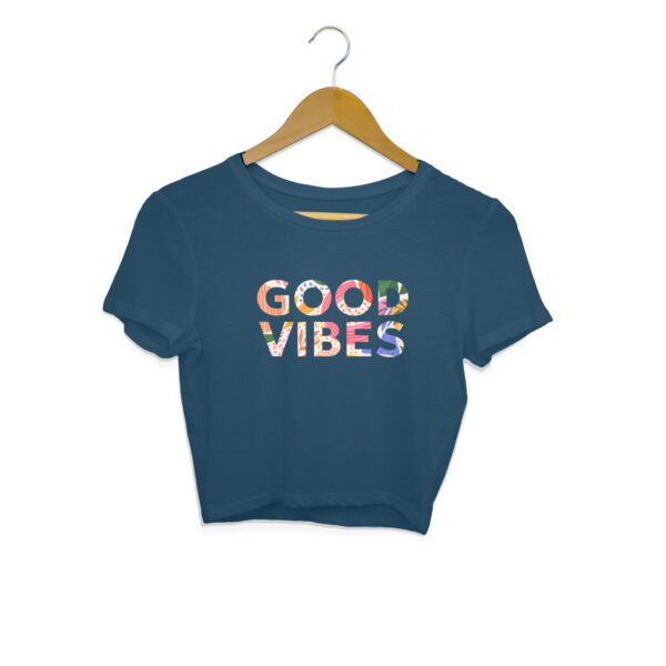 Good Vibes Crop Top For Women