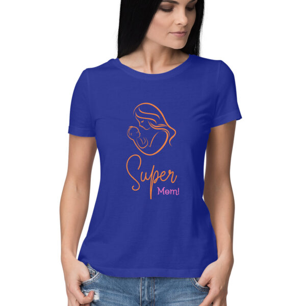 Super Mom Tshirt For Women
