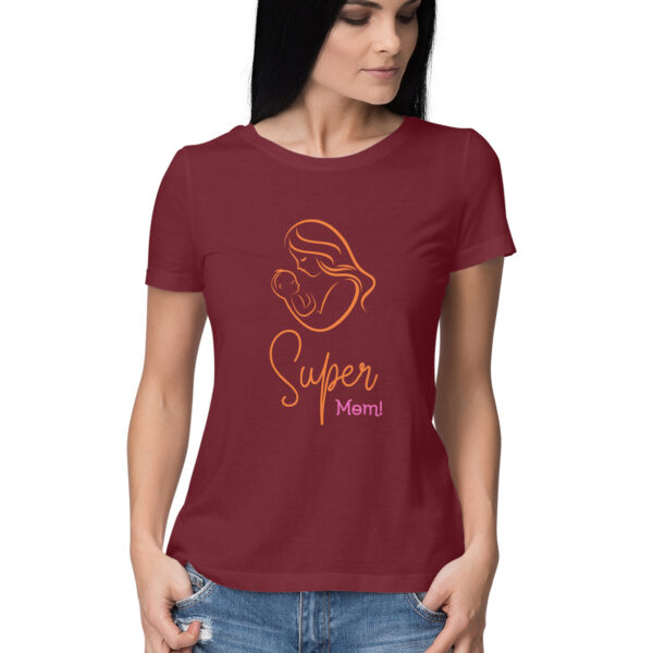 Super Mom Tshirt For Women - Image 5