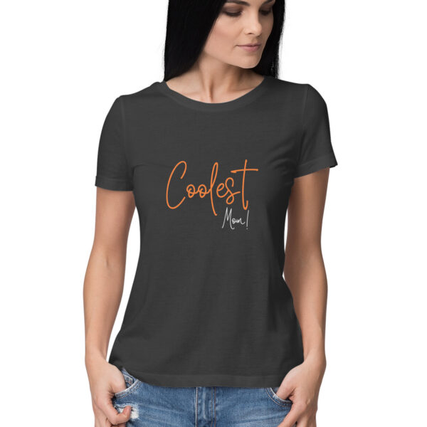 Coolest Mom Tshirt For Women