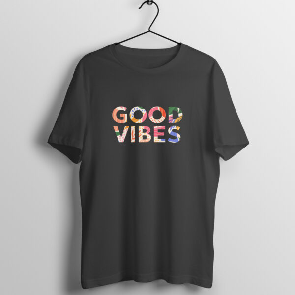 Good Vibes Tshirit For Men