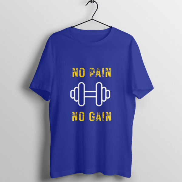 No pain no gain tshirt for men - Image 5