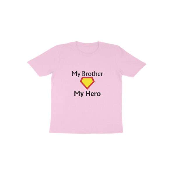 My brother My Hero Tshirt For Girls
