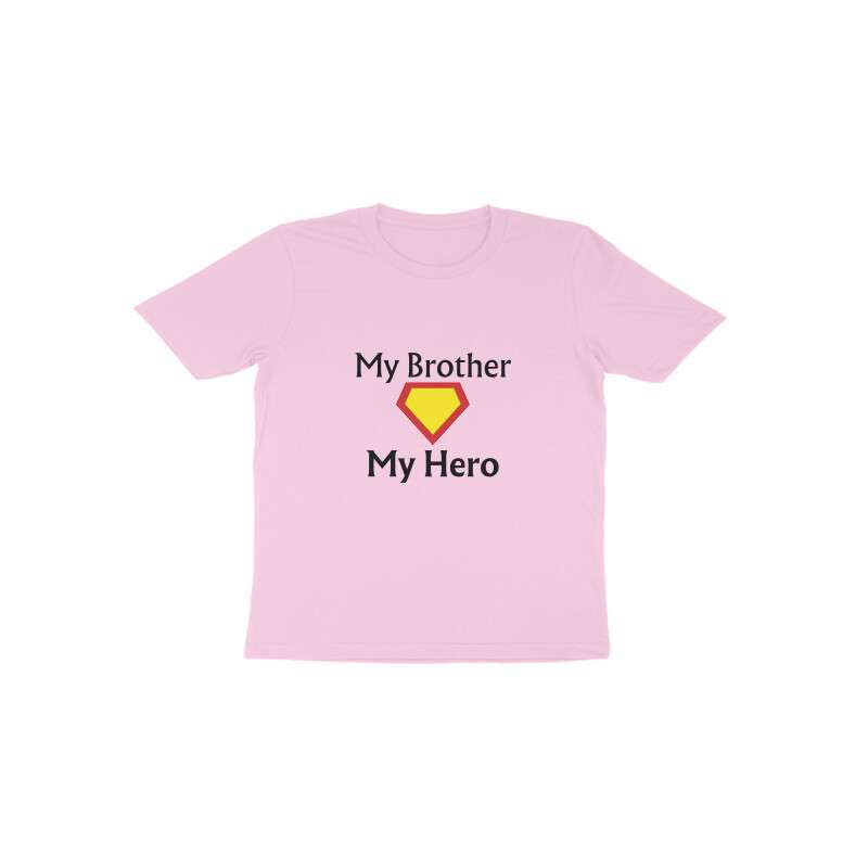 My brother My Hero Tshirt For Girls